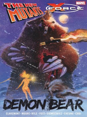 The New Mutants/X-Force: Demon Bear - ebook
